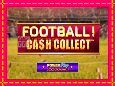 Football Cash Collect PowerPlay Jackpot - තව් මැෂින්