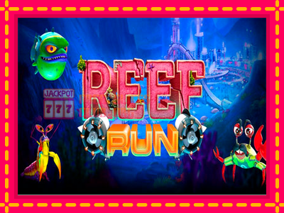 Reef run - තව් මැෂින්