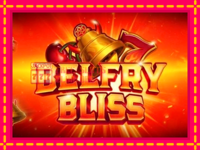 Belfry Bliss - තව් මැෂින්