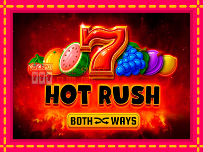 Hot Rush Both Ways - තව් මැෂින්