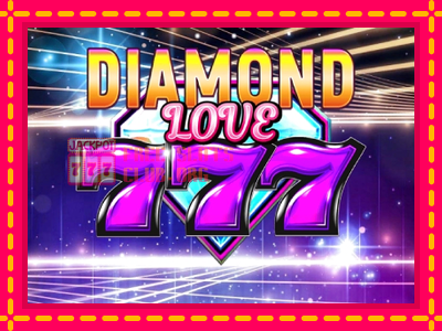 Diamond 777 Love - තව් මැෂින්