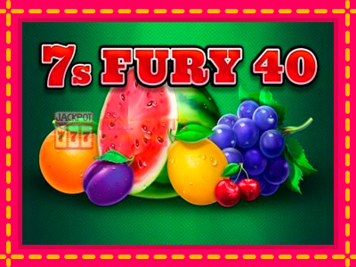 7s Fury 40 - තව් මැෂින්