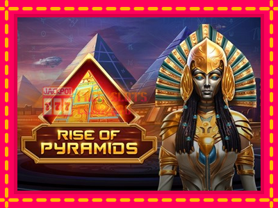 Rise of Pyramids - තව් මැෂින්