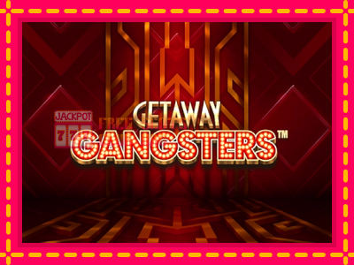 Getaway Gangsters - තව් මැෂින්