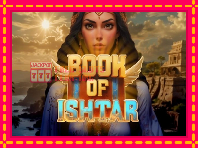 Book of Ishtar - තව් මැෂින්