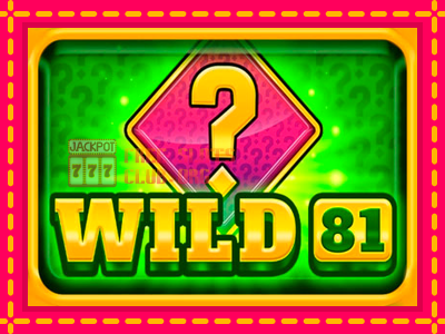 Wild 81 - තව් මැෂින්