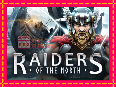 Raiders of the North - තව් මැෂින්