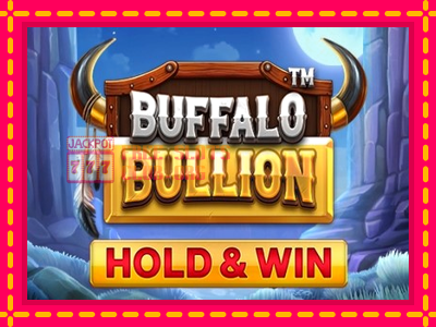 Buffalo Bullion - තව් මැෂින්