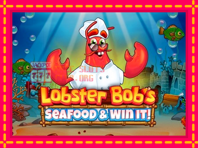 Lobster Bobs Sea Food & Win It - තව් මැෂින්