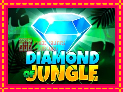 Diamond of Jungle - තව් මැෂින්