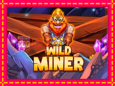 Wild Miner - තව් මැෂින්