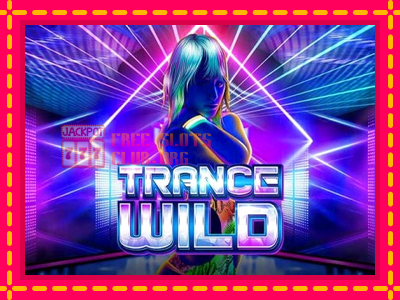 Trance Wild - තව් මැෂින්