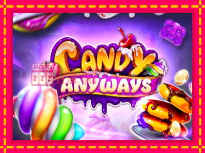 Candy Anyways - තව් මැෂින්