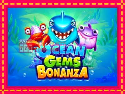 Ocean Gems Bonanza - තව් මැෂින්