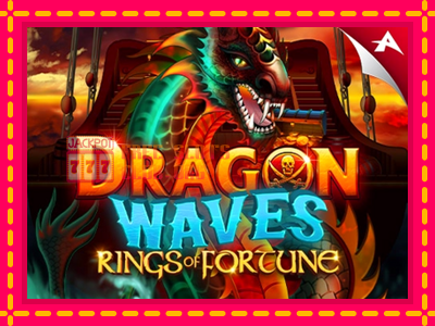 Dragon Waves - Rings of Fortune - තව් මැෂින්