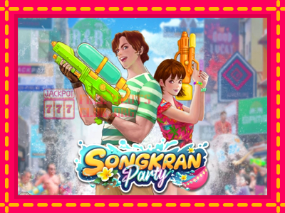 Songkran Party - තව් මැෂින්