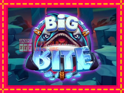 Big Bite - තව් මැෂින්