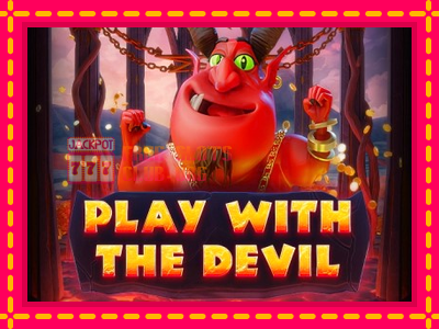 Play with the Devil - තව් මැෂින්