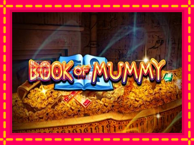 Book of Mummy - තව් මැෂින්