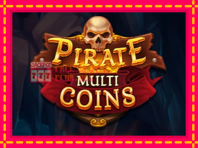 Pirate Multi Coins - තව් මැෂින්