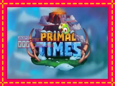 Primal Times - තව් මැෂින්