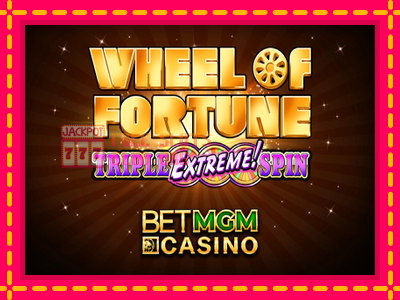 Wheel of Fortune Triple Extreme Spin BetMGM - තව් මැෂින්