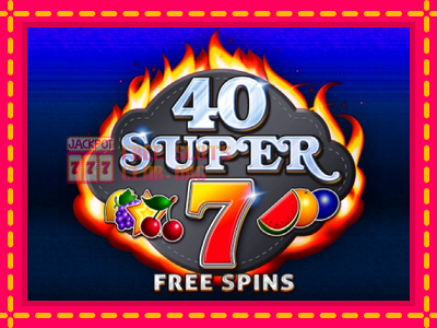 40 Super 7 Free Spins - තව් මැෂින්