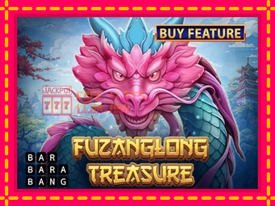 Fuzanglong Treasure - තව් මැෂින්