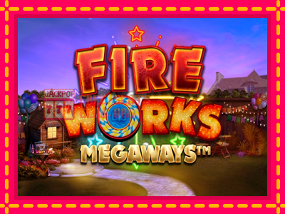 Fireworks Megaways - තව් මැෂින්