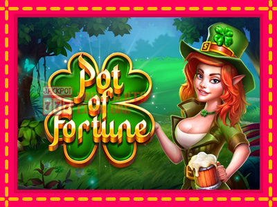 Pot of Fortune - තව් මැෂින්