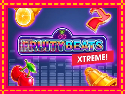 Fruity Beats Xtreme - තව් මැෂින්