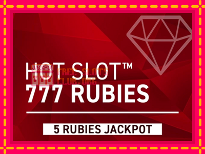 Hot Slot 777 Rubies Extremely Light - තව් මැෂින්