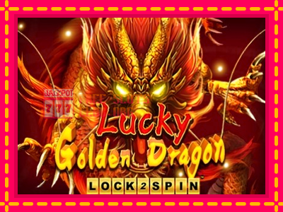 Lucky Golden Dragon Lock 2 Spin - තව් මැෂින්