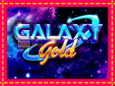 Galaxy Gold CashStacks Gold - තව් මැෂින්