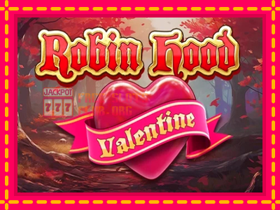 Robin Hood Valentine - තව් මැෂින්