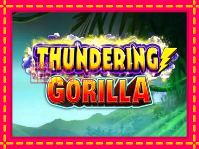 Thundering Gorilla - තව් මැෂින්