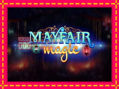 Mayfair Magic - තව් මැෂින්