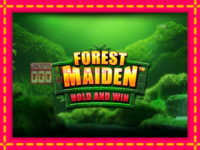 Forest Maiden - තව් මැෂින්