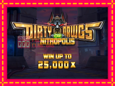 Dirty Dawgs of Nitropolis - තව් මැෂින්