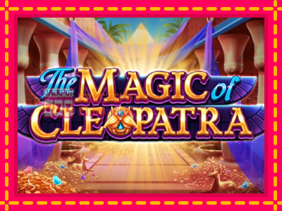 The Magic of Cleopatra - තව් මැෂින්