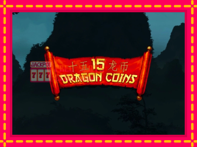 15 Dragon Coins - තව් මැෂින්