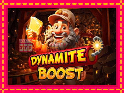 Dynamite Boost - තව් මැෂින්