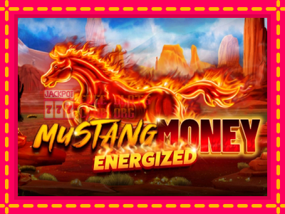 Mustang Money Energized - තව් මැෂින්