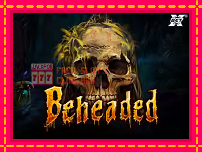 Beheaded - තව් මැෂින්