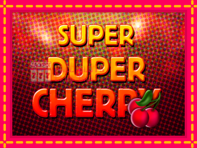 Super Duper Cherry - තව් මැෂින්