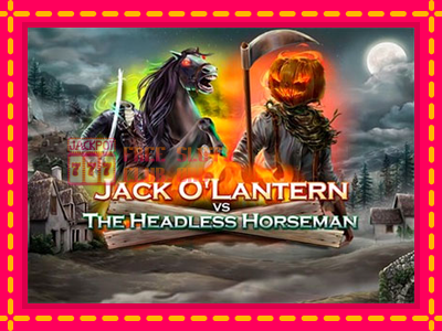 Jack OLantern Vs the Headless Horseman - තව් මැෂින්