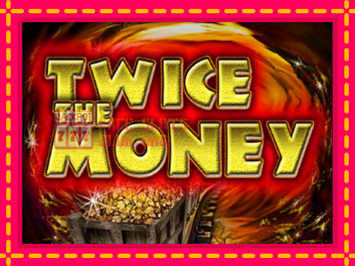 Twice the Money - තව් මැෂින්