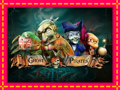 Ghost Pirates - තව් මැෂින්