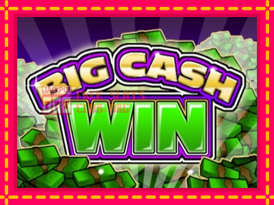 Big Cash Win - තව් මැෂින්