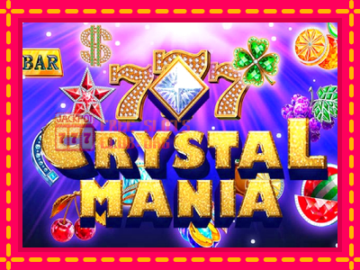 Crystal Mania - තව් මැෂින්